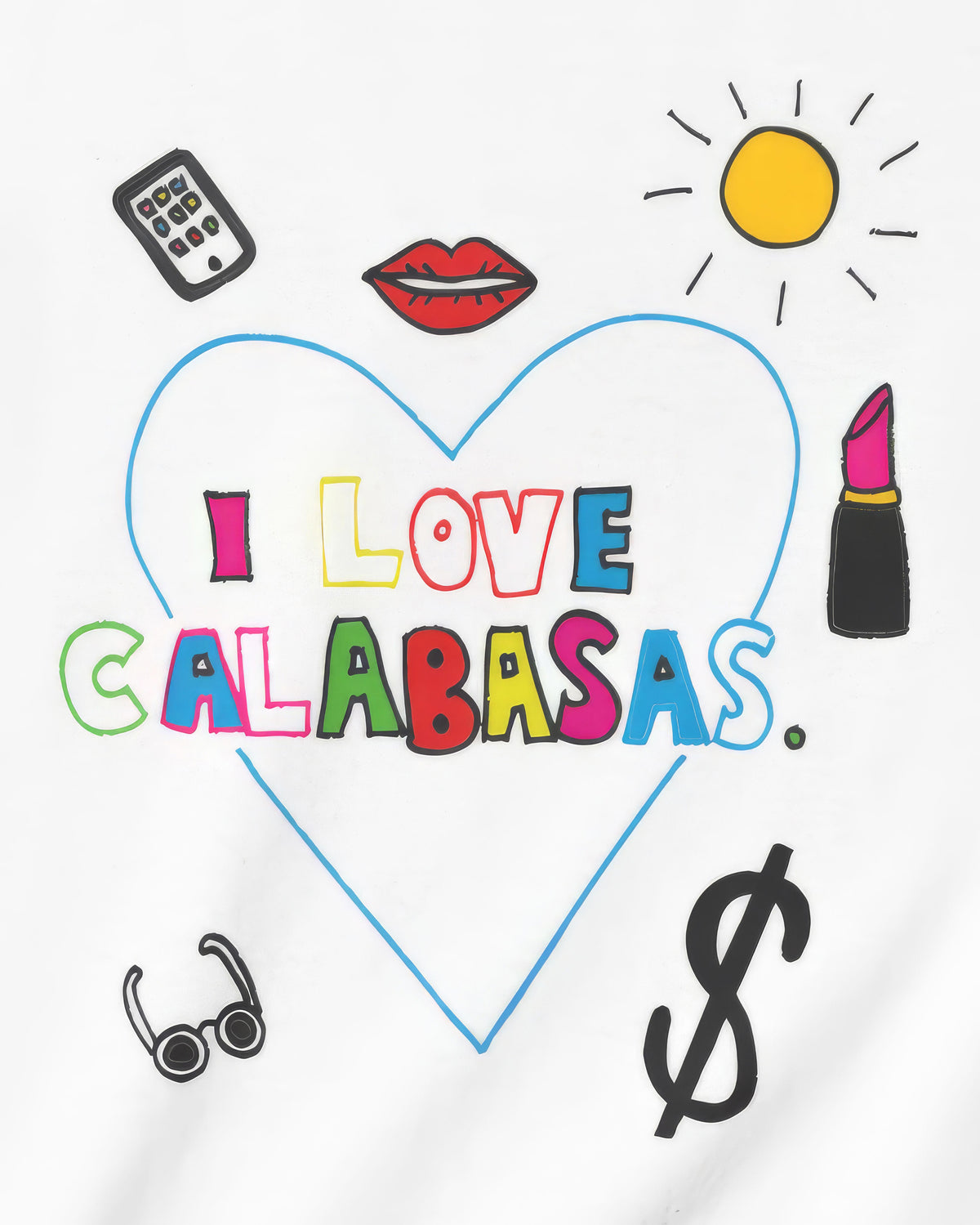 I Love Calabasas in White